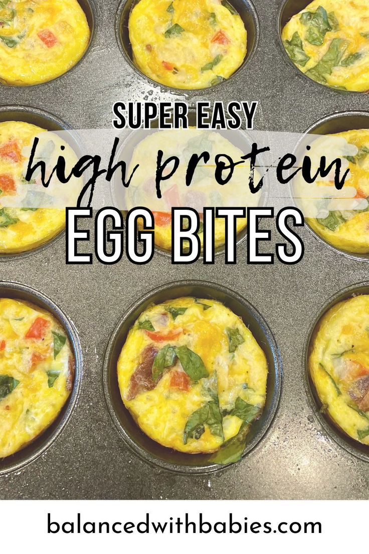 an egg muffin in a muffin tin with the words super easy high protein egg bites