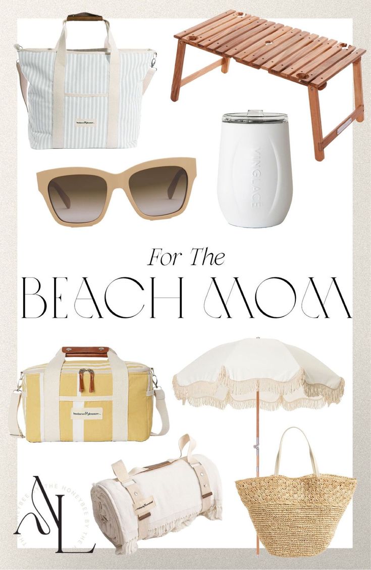 an advertisement for the beach mom with sunglasses, umbrella and other things to wear on it