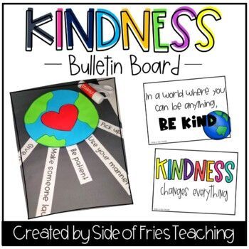 a bulletin board with the words kindness and an image of a heart on it's side