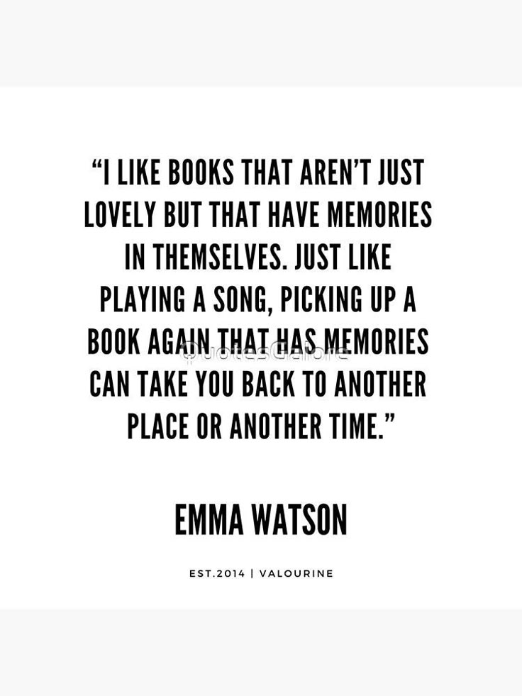 the quote from ema vaquinne about books that aren't just lovely but that have memories