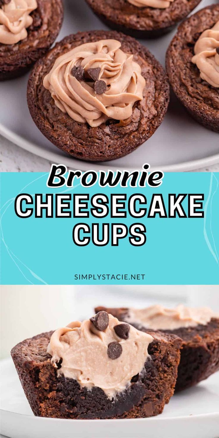 chocolate brownie cheesecake cups on a white plate with the title in the middle