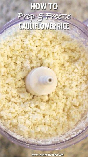 cauliflower rice in a food processor with text overlay how to prep and freeze cauliflower rice