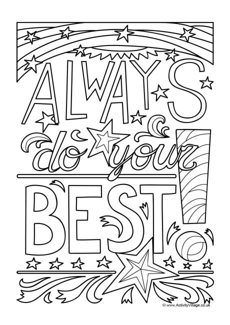 an adult coloring page with the words always be best