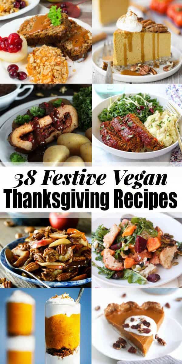 28 festive vegan thanksgiving recipes