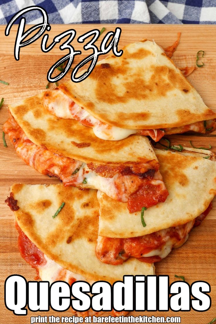 there are four quesadillas stacked on top of each other with the words pizza