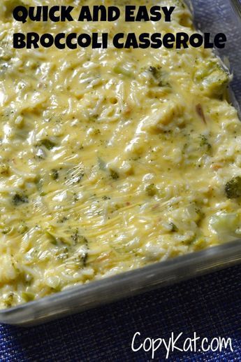 broccoli casserole in a glass dish on a blue cloth with the words quick and easy broccoli casserole