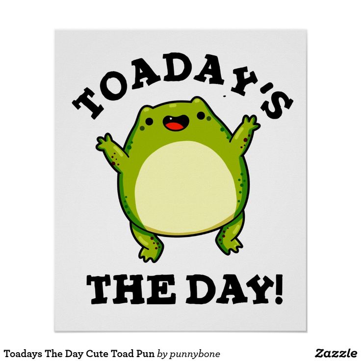 a card with a green frog saying toad's the day