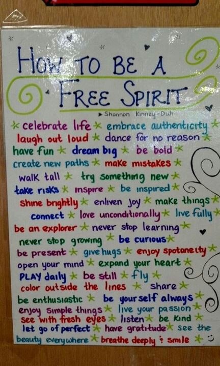 a sign that says how to be a free spirit