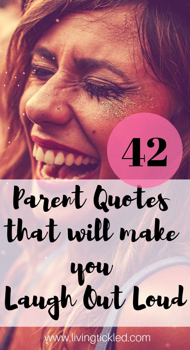 a woman laughing with the words 42 parent quotes that will make you laugh out loud