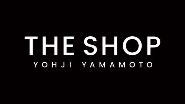 THE SHOP YOHJI YAMAMOTO