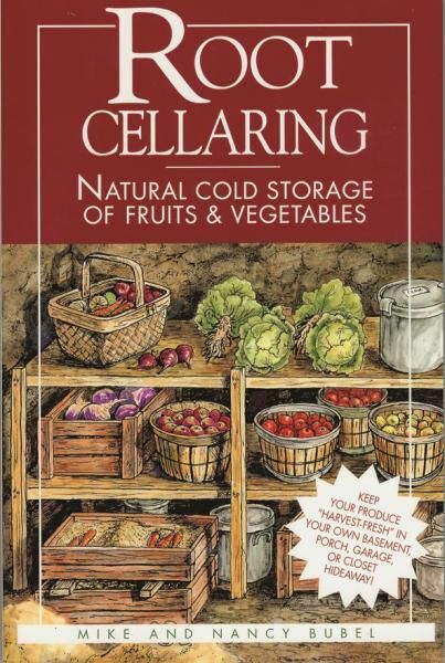 root cellaring natural cold storage of fruits and vegetables