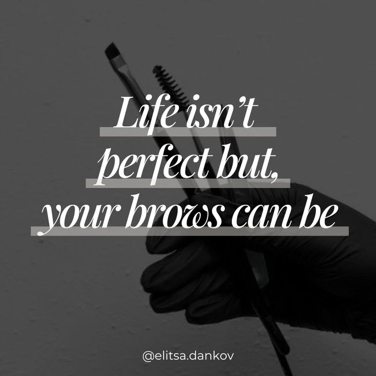 Aesthetic instagram post for brow artists. Brow quote for instagram posts. Life isn’t perfect, but your brows can be. Eyebrow Microblading Meme, Brow Lamination Price List, Brow Artist Quotes, Permanent Makeup Quotes, Brow Lamination Quotes, Brow Bar Ideas, Brow Artist Aesthetic, Brows Quote, Brow Artist Instagram