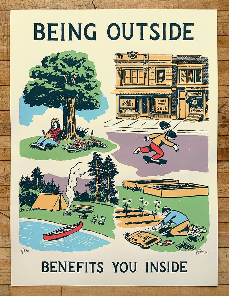 an image of a poster that says being outside benefits you inside