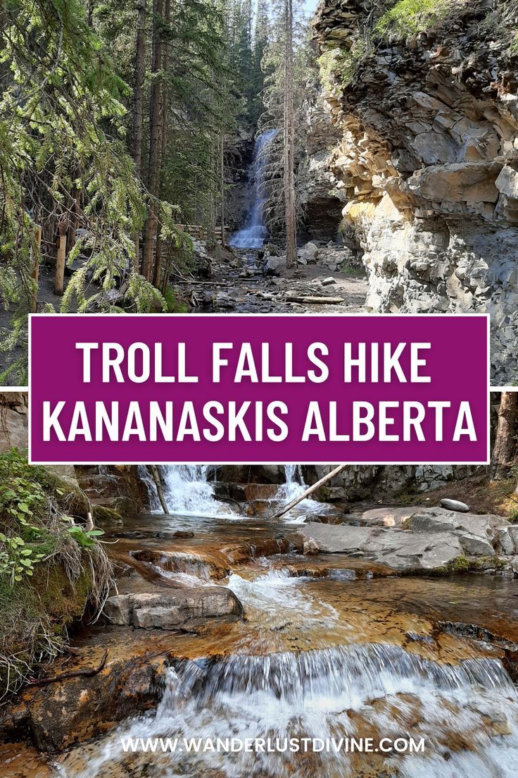 a waterfall with the words troll falls hike kannakski's alberta