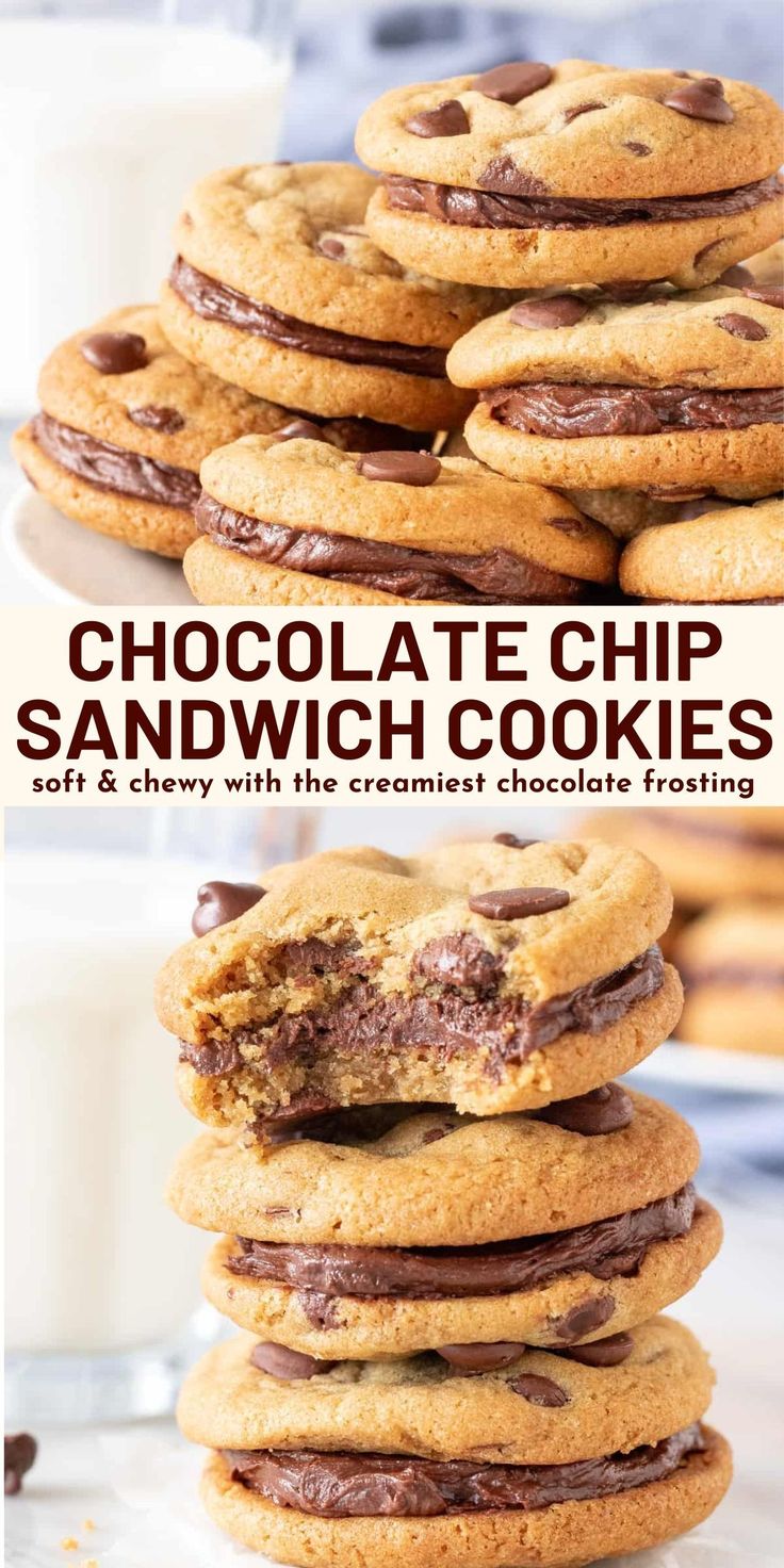 chocolate chip sandwich cookies stacked on top of each other with the words, chocolate chip sandwich cookies w / creamy chocolate frosting