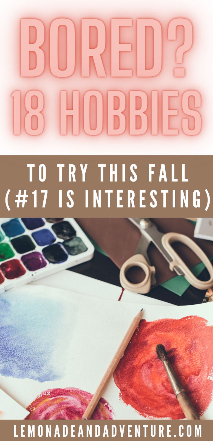 new hobbies to try this fall Fall Lemonade, Hobbies To Start, Winter Hobbies, I Need A Hobby, Easy Hobbies, Crafty Hobbies, Hobbies For Adults, Cheap Hobbies, Adult Hobbies