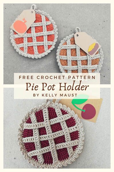 three crochet patterns for pie pot holders