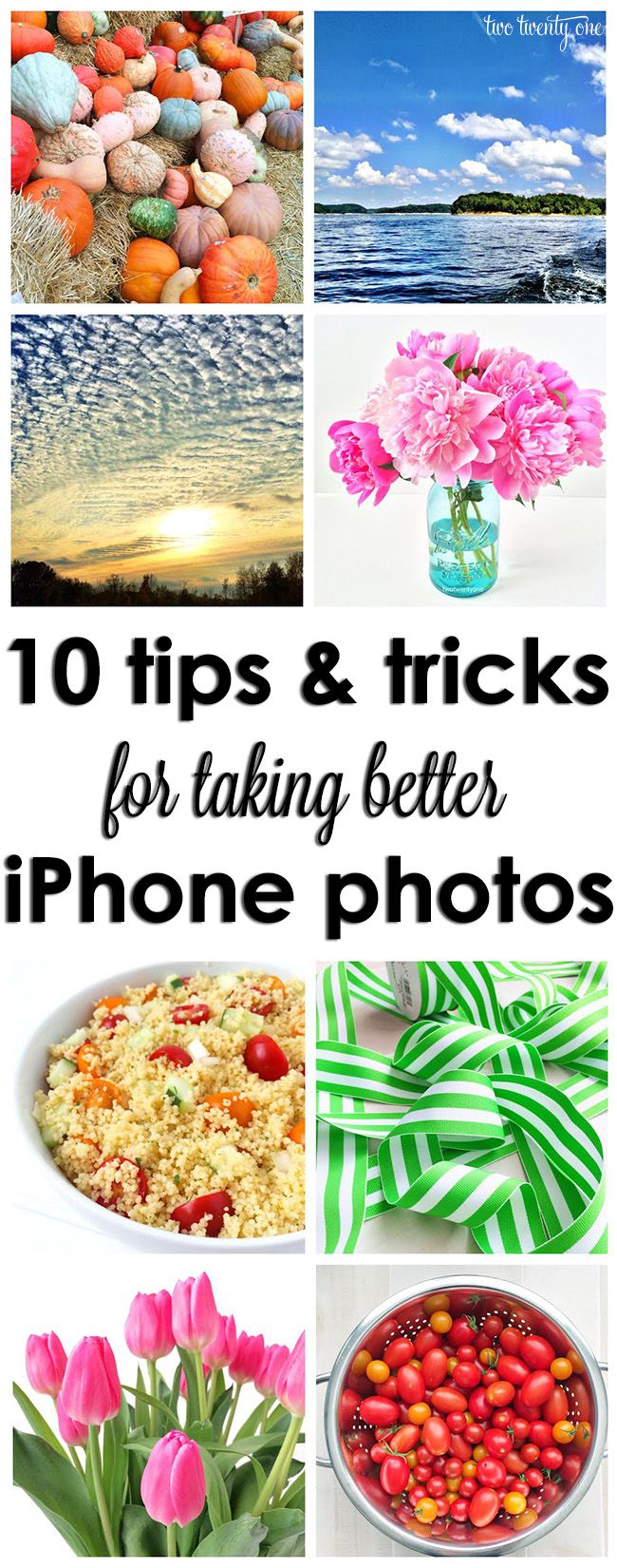 the top ten tips and tricks for taking better iphone photos