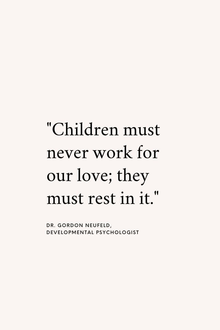 a quote on children must never work for our love they must rest in it '