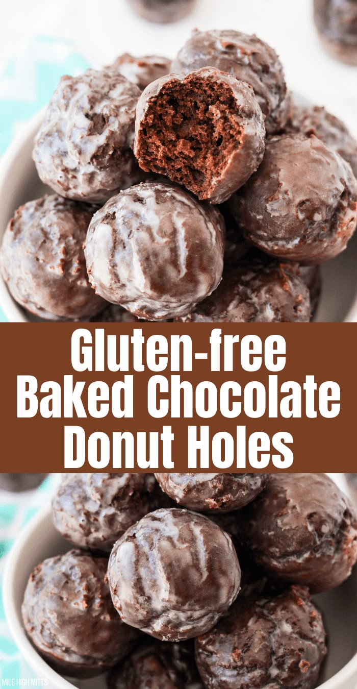 gluten - free baked chocolate donut holes in a white bowl with text overlay