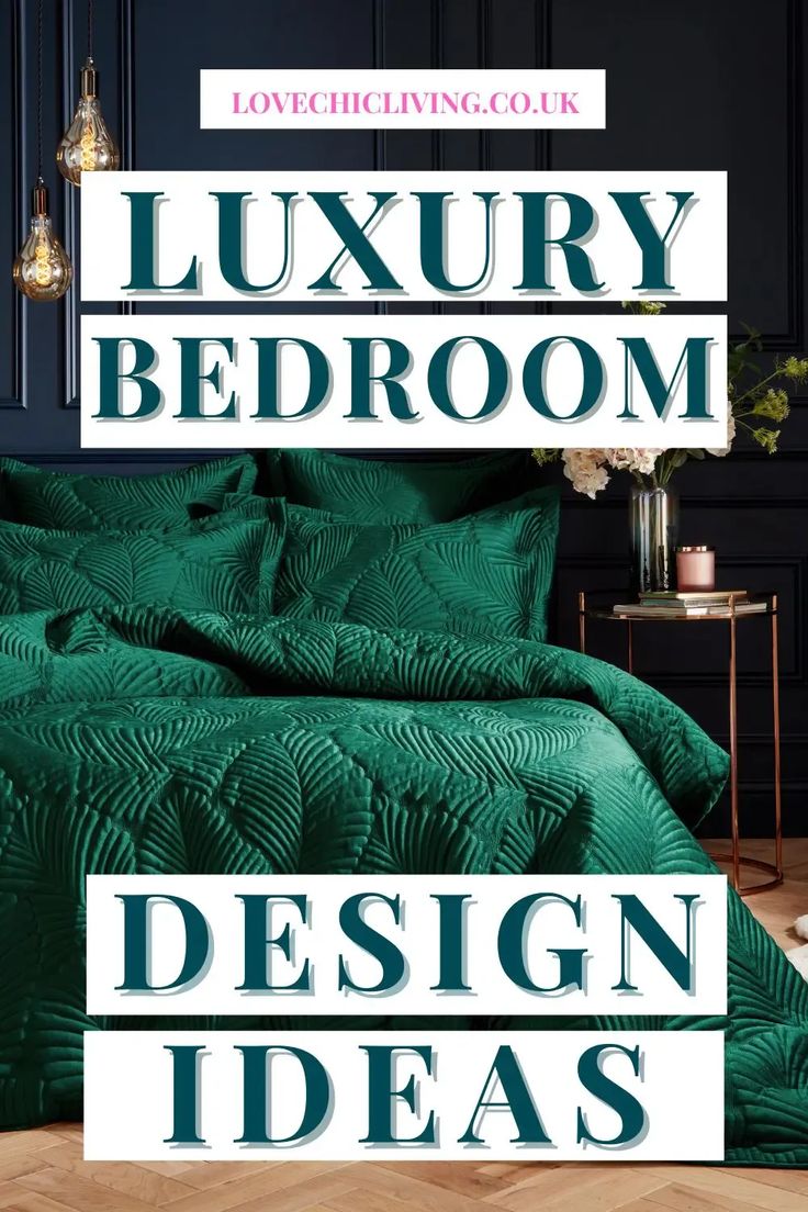 the luxury bedroom design ideas book is on display in front of a bed with green comforter and pillows