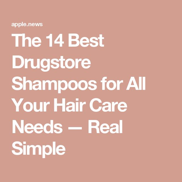 The 14 Best Drugstore Shampoos for All Your Hair Care Needs — Real Simple Best Shampoo And Conditioner For Dry Hair, Best Shampoos For Dry Frizzy Hair, Best Shampoo And Conditioner For Thick Frizzy Hair, Best Drugstore Dry Shampoo, Best Drugstore Shampoo And Conditioner, Best Drugstore Shampoo For Fine Hair, Best Drugstore Shampoo, Drugstore Shampoo, Frizzy Hair