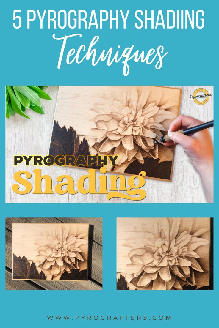 the steps to creating wood art with text overlay that reads 5 pyrogiapy shading techniques