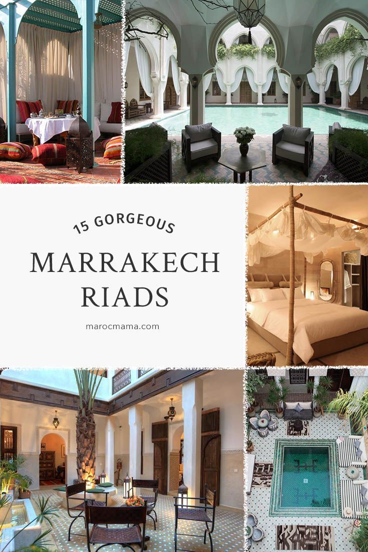 the marrakechi riads are one of the most luxurious hotels in europe