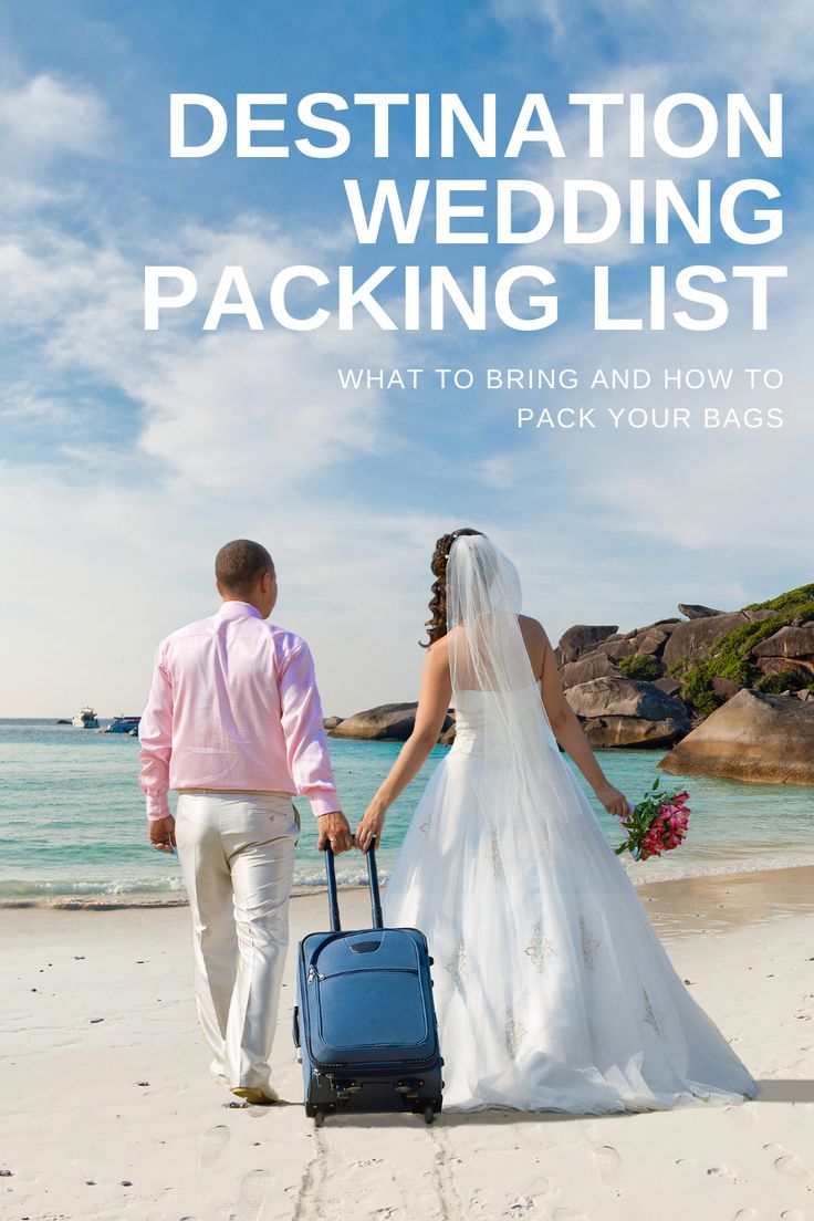 a bride and groom walking on the beach with their luggage in hand, text reads destination wedding packing list what to bring and how to pack your bags