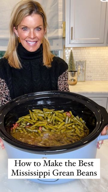 a woman holding a pot full of green beans with the words how to make the best mississippi green beans