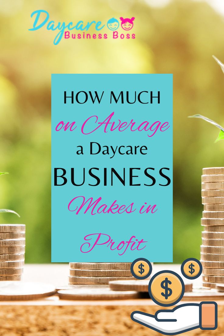 stacks of coins with the words how much can average a day care business make in profits?