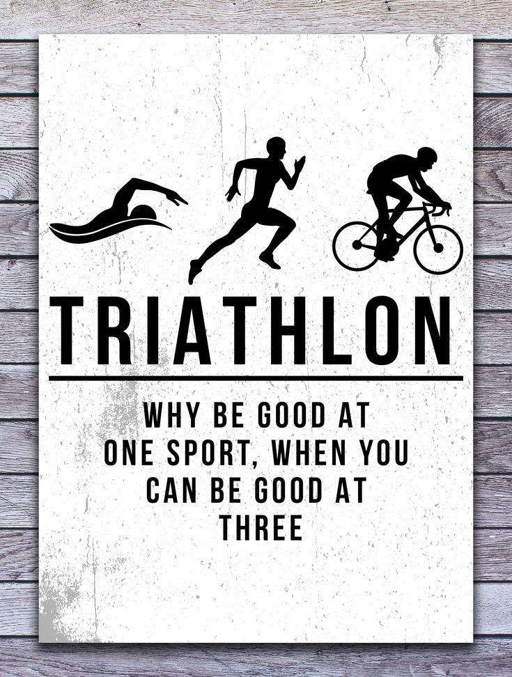 a sign that says triathlon why be good at one sport when you can be good at three