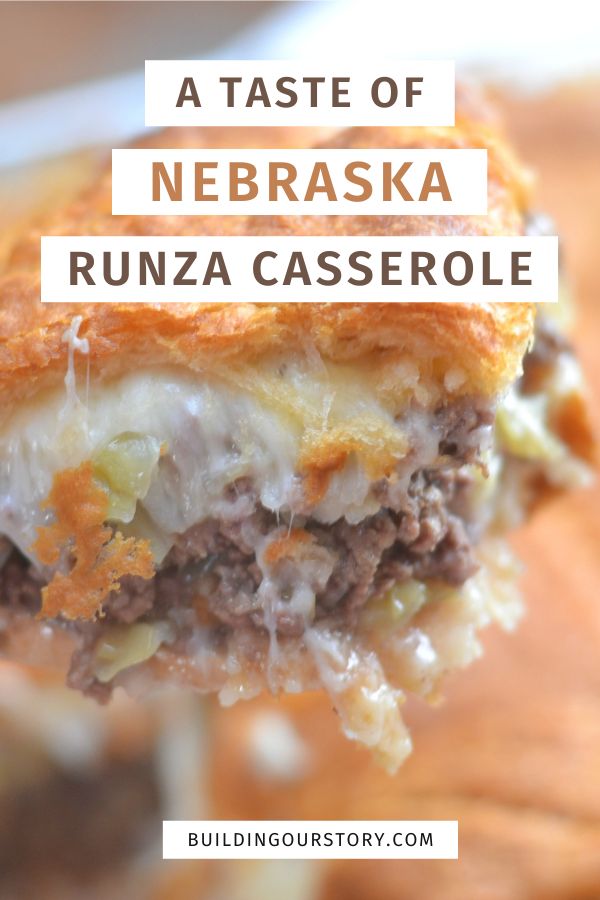 a close up of a piece of food with text overlay that reads, a taste of nebraska runza casserole