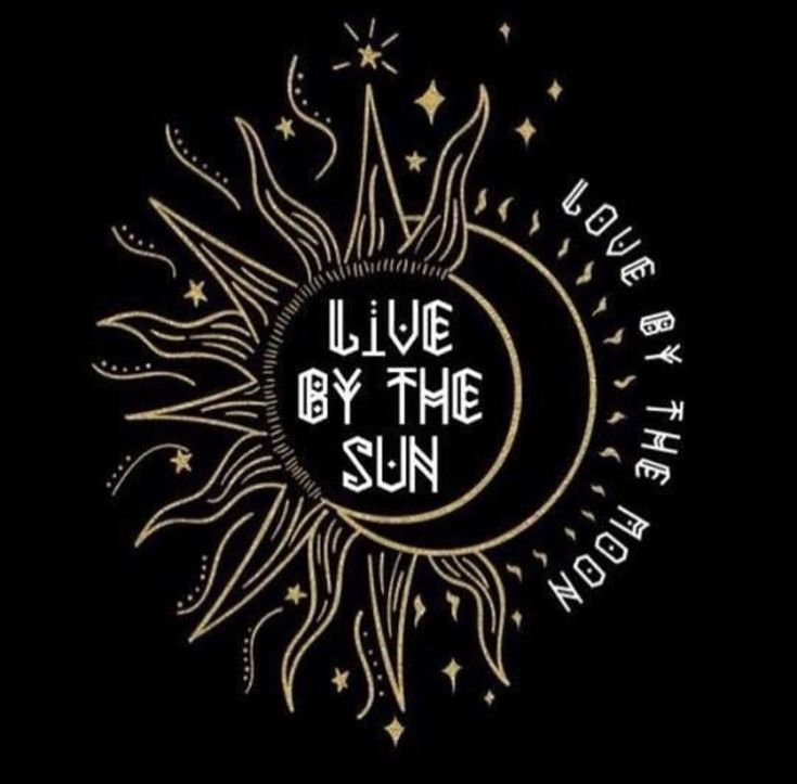 a black and white drawing with the words live by the sun on it's side