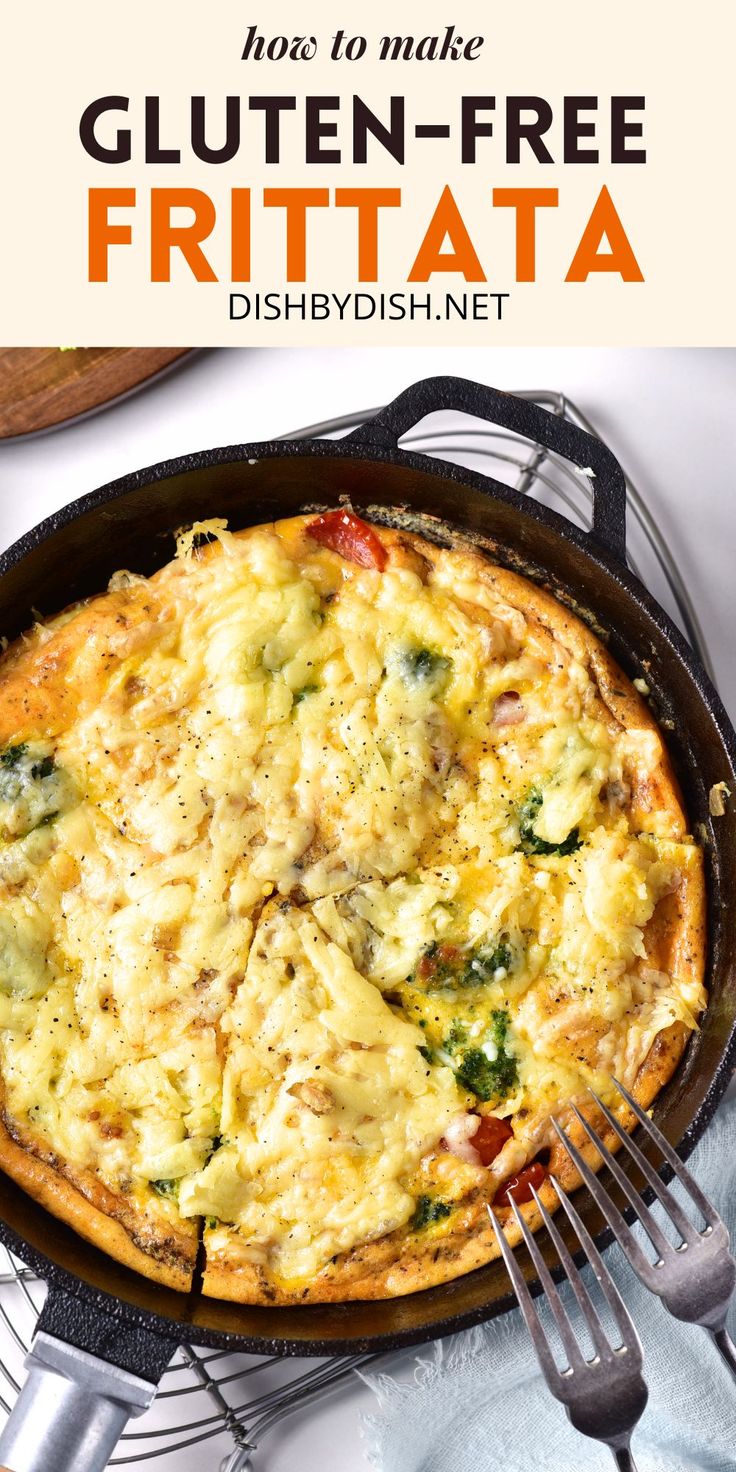 a close up of a pizza in a pan on a table with text overlay that reads how to make gluten - free frittata