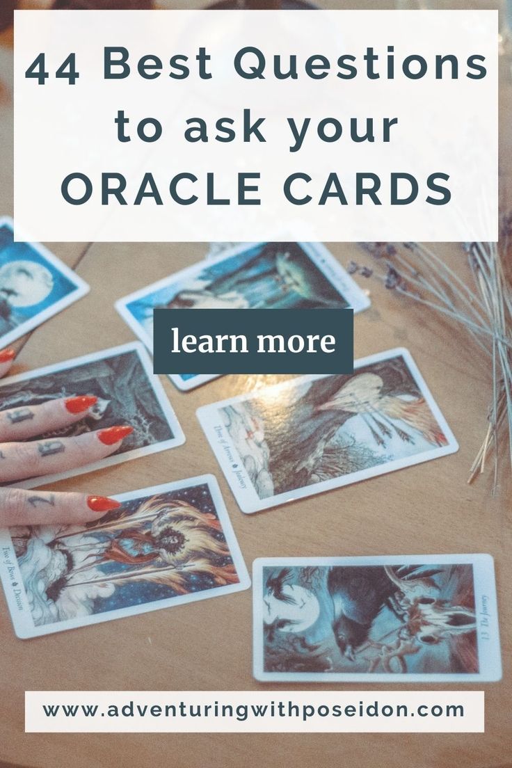 an image of oracle cards with the text, 4 best questions to ask your oracle cards learn more