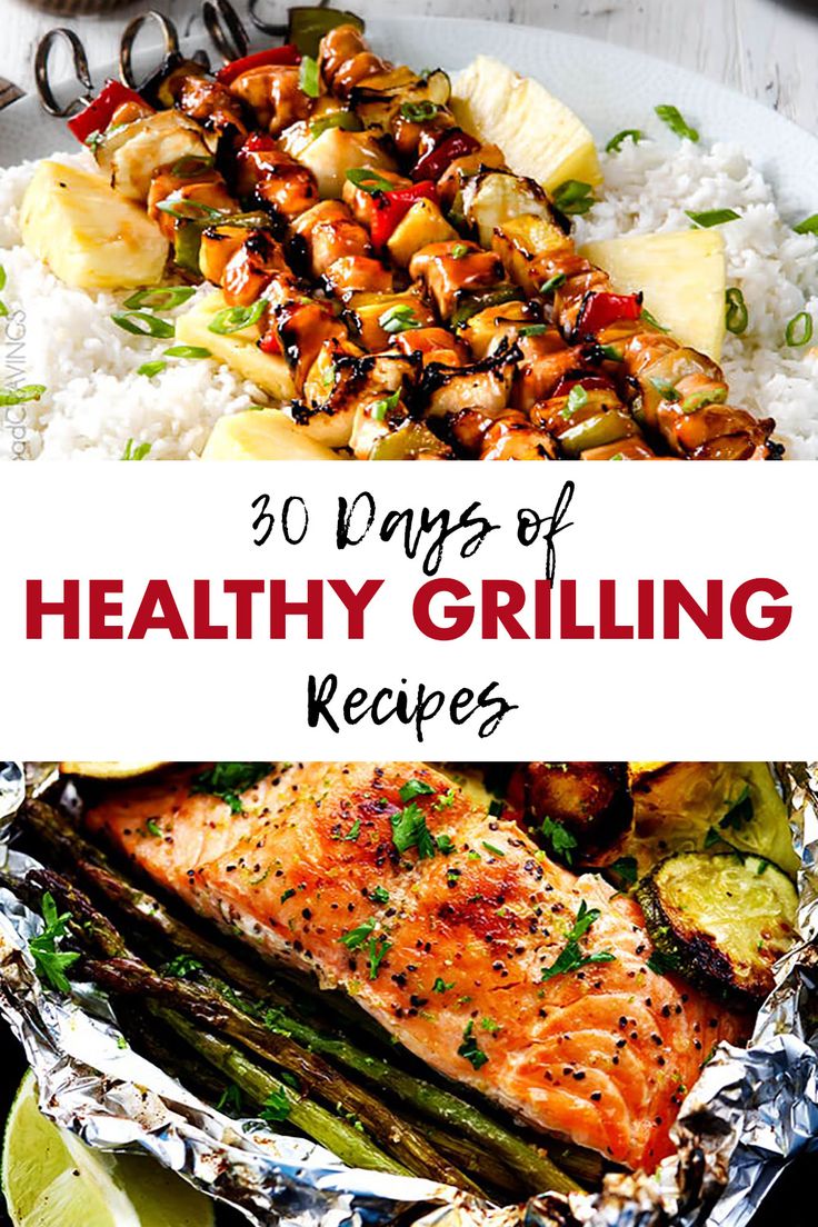 grilled salmon, asparagus and other vegetables with text overlay that reads 30 days of healthy grilling recipes