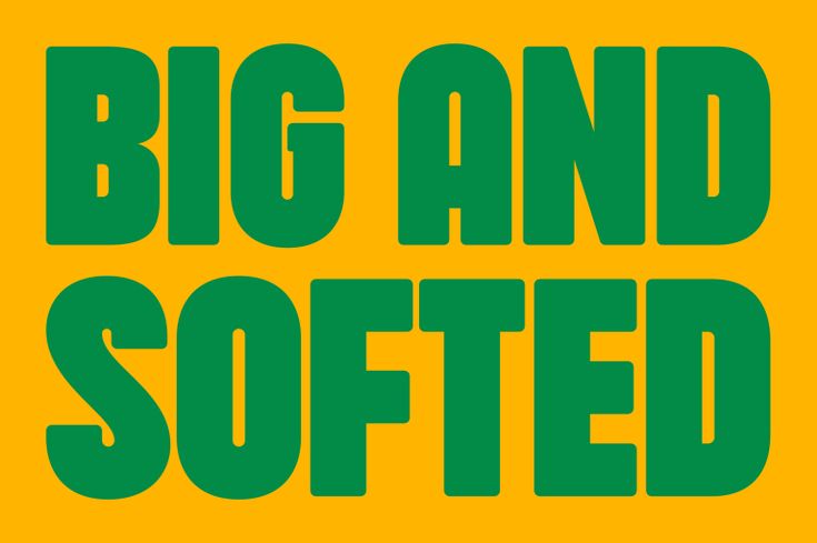 the words big and soft are in green letters on a yellow background with an orange border