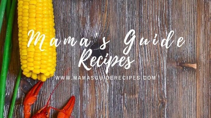 Mama's Guide Recipes (Official)