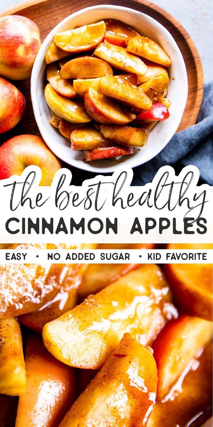 the best healthy cinnamon apples are easy to make and delicious for breakfast, lunch or dessert