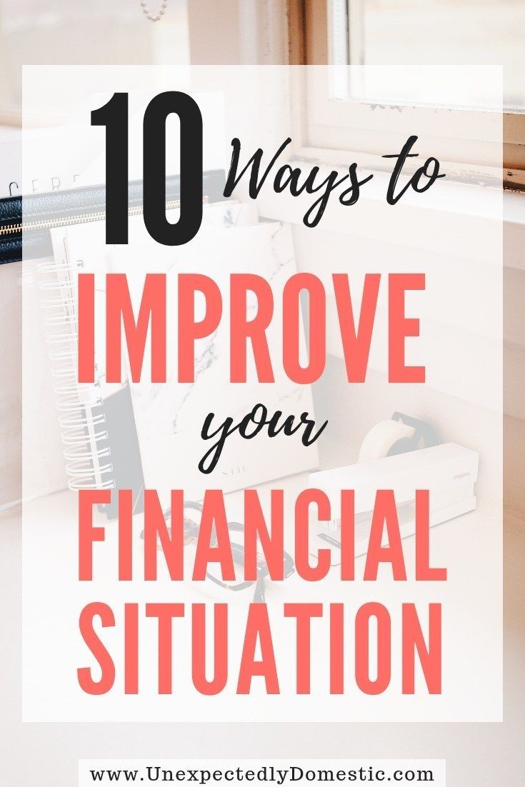 the words 10 ways to improve your financial situation on top of an image of a desk