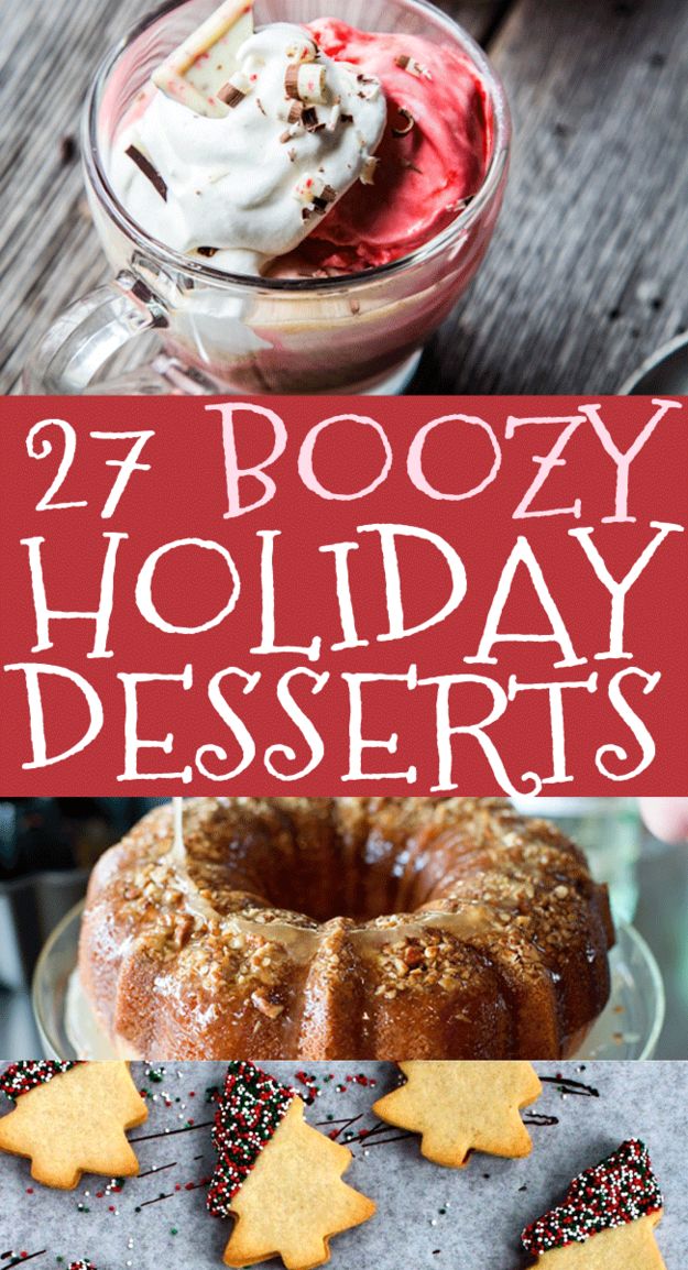 holiday desserts with text overlay that reads, 27 boozy holiday desserts