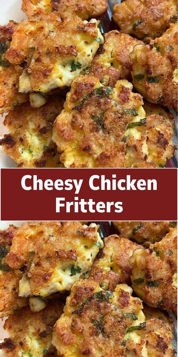 cheesy chicken fritters on a white plate with the title above it