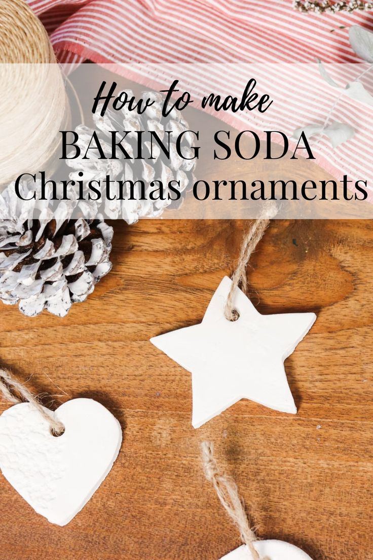 homemade baking soda christmas ornaments with text overlay