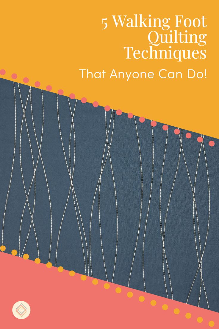 a book cover with the title 5 walking foot quilting techniques that anyone can do