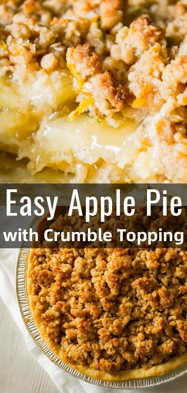 an easy apple pie with crumble topping