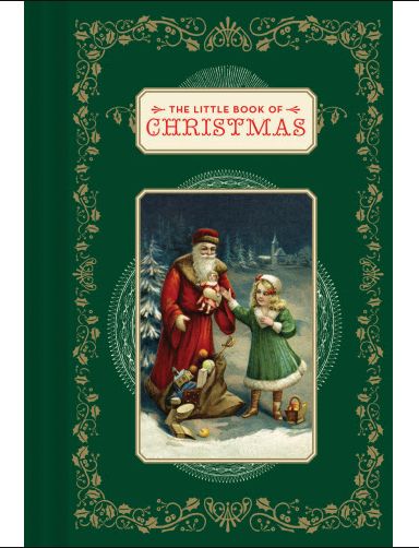 the little book of christmas with an image of santa claus and two children holding hands