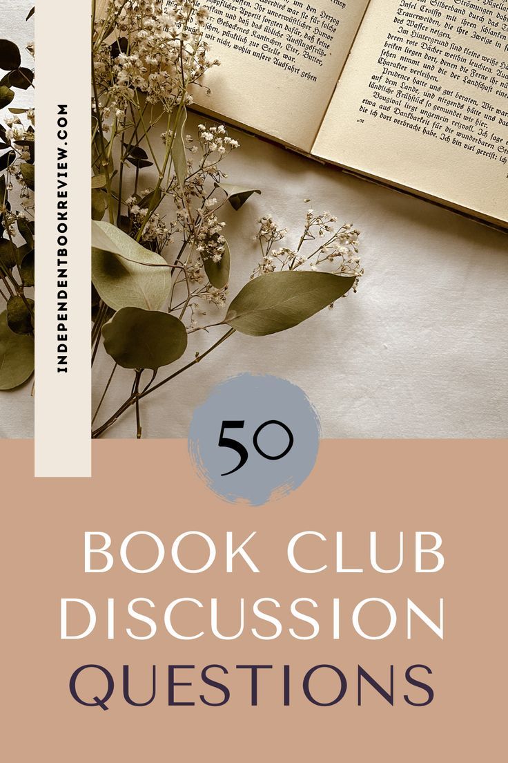 50 Book Club Discussion Questions Book Club Discussion Ideas, Book Club Topics, Book Club Starter Kit, Book Club Questions For Adults, Book Club Prompts, How To Have A Book Club, Acotar Book Club Questions, Book Club Meeting Ideas, Book Club Ice Breakers