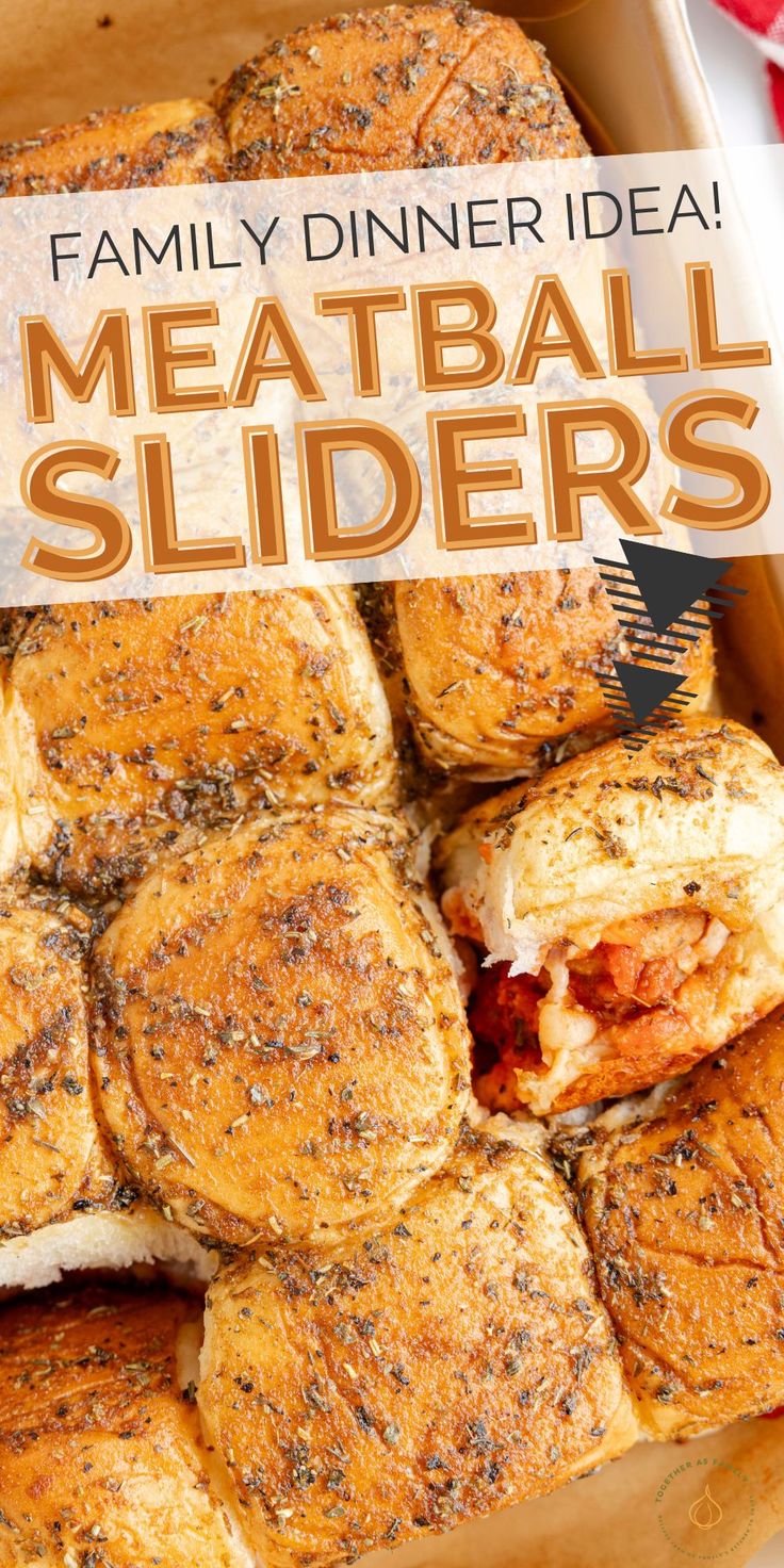 meatball sliders with text overlay that reads family dinner idea meatball sliders