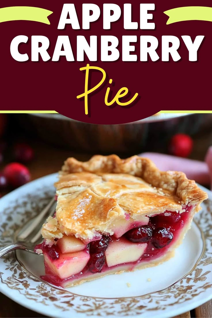 an apple cranberry pie on a plate with the title overlaying it